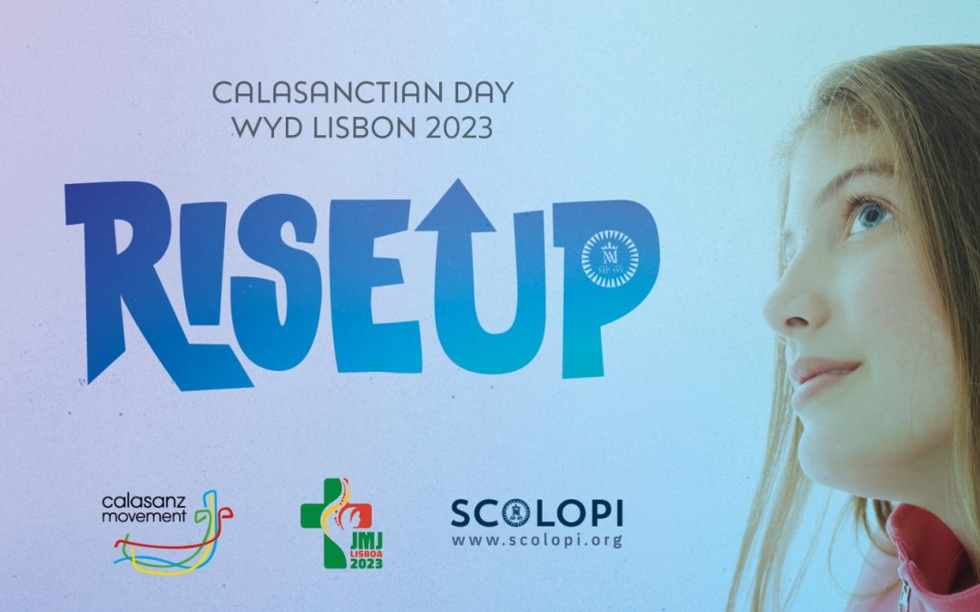 RISE UP, en marcha la Jornada de Juventud Calasancia en la JMJ de Lisboa 2023